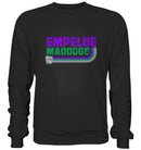 Empalde Maddogs - We are Empelde - Sweatshirt